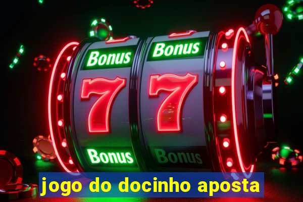 jogo do docinho aposta